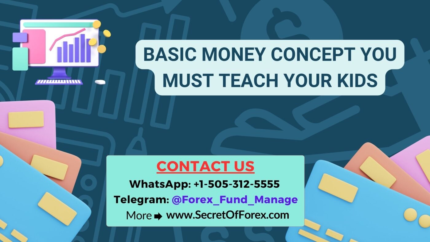 Basic Money Concept You Must Teach Your Kids