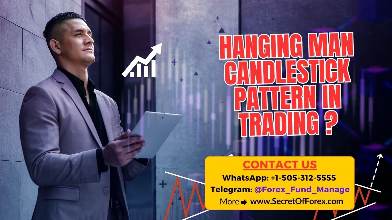 Hanging Man Candlestick Pattern in Trading