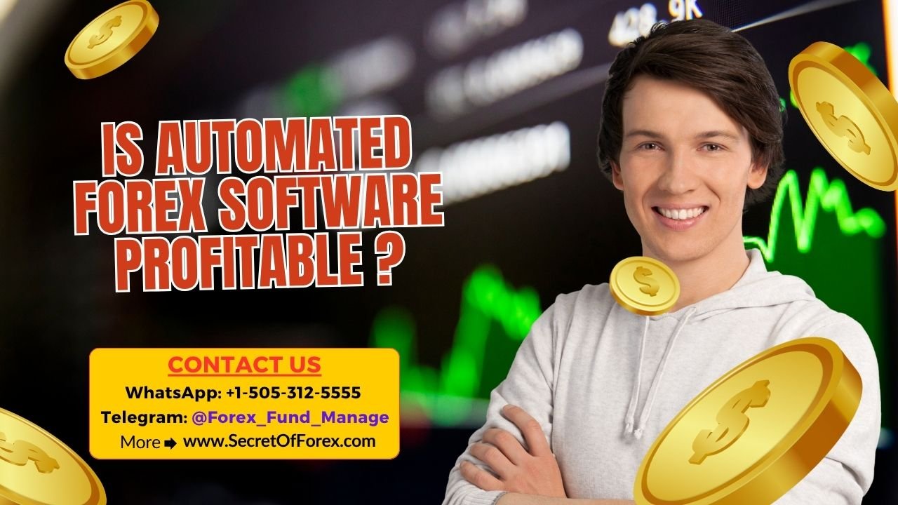 Is Automated Forex Software Profitable