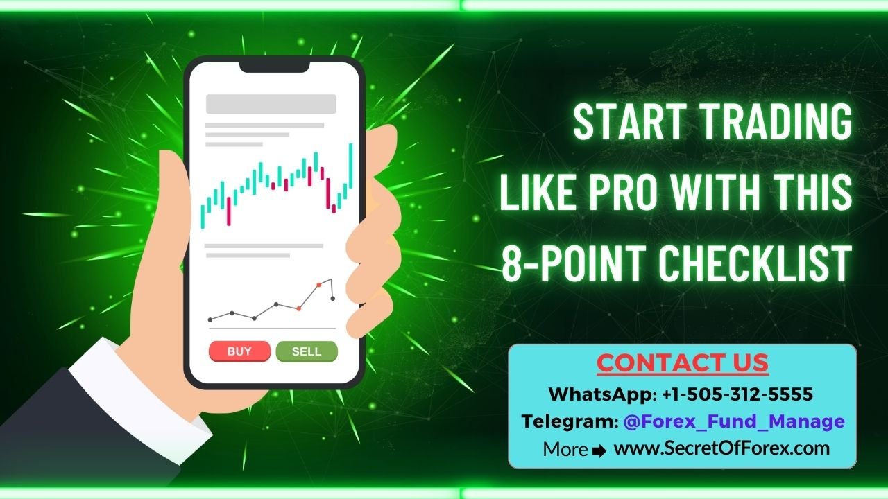 Start Trading like Pro with this 8-point Checklist