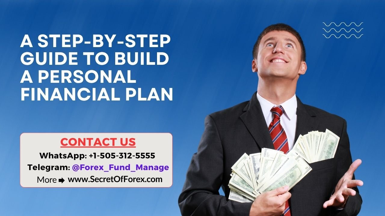 A Step-by-Step Guide to Build a Personal Financial Plan