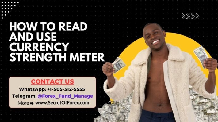 How to Read and Use Currency Strength Meter