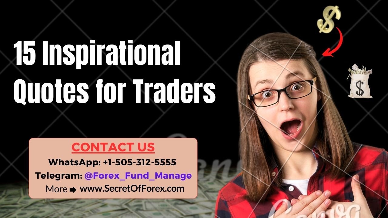15 Inspirational Quotes for Traders