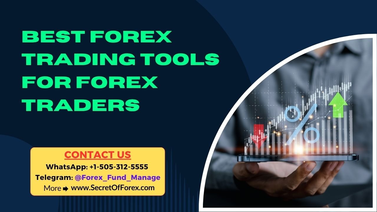 Best Forex Trading Tools for Forex Traders