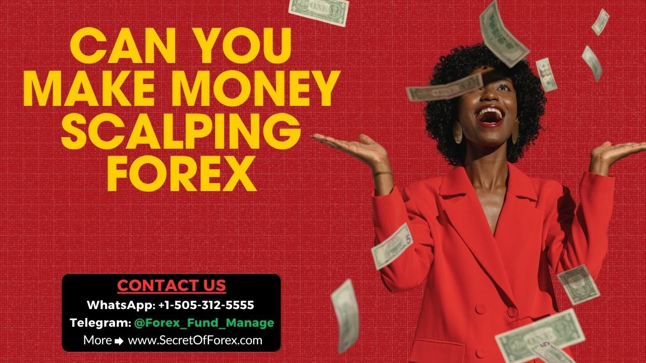 Can You Make Money Scalping Forex