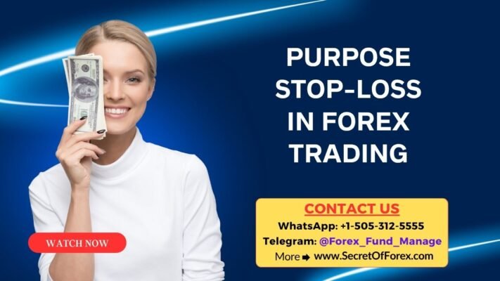 Purpose Stop-Loss In Forex Trading