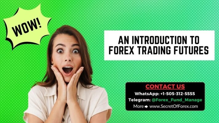 An Introduction To Forex Trading Futures