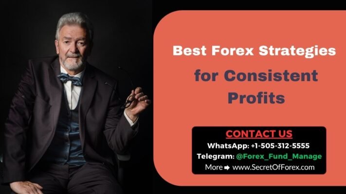 Best Forex Strategies for Consistent Profits
