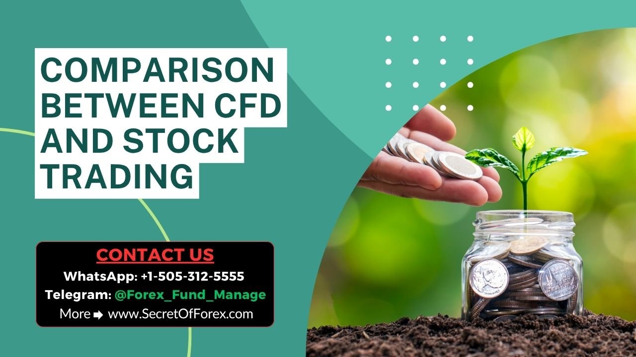 Comparison Between CFD and Stock Trading