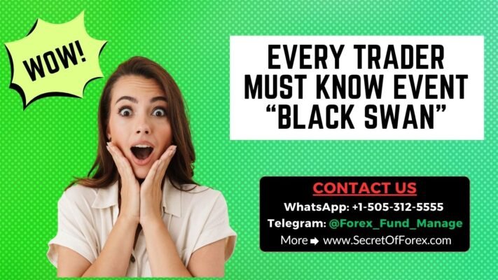 Every Trader Must Know Event “Black Swan”