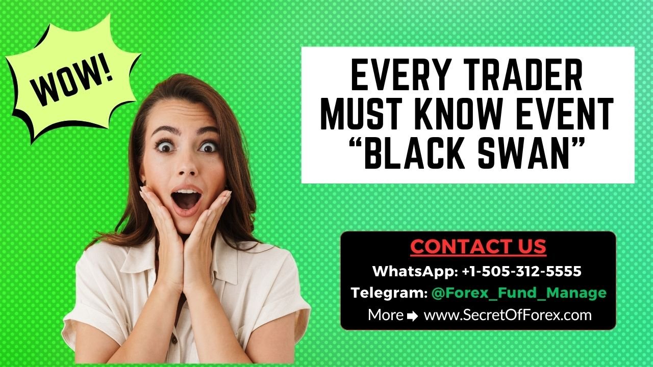 Every Trader Must Know Event “Black Swan”