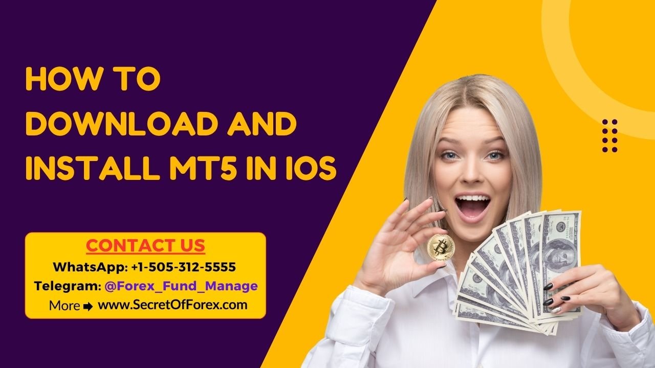 How to Download and Install MT5 in IOS