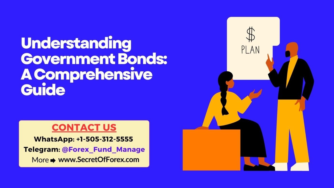 Understanding Government Bonds A Comprehensive Guide